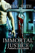 Immortal Justice -- Faith V. Smith
